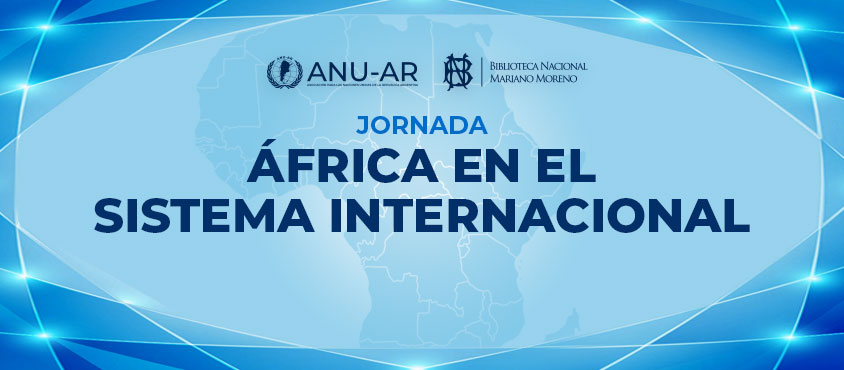 Jornada: África en el sistema internacional